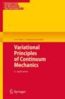 Variational Principles of Continuum Mechanics : II. Applications - Book