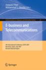 E-business and Telecommunications : 4th International Conference, ICETE 2007, Barcelona, Spain, July 28-31, 2007, Revised Selected Papers - Book