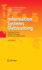 Information Systems Outsourcing : Enduring Themes, Global Challenges, and Process Opportunities - eBook