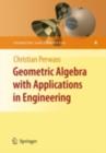Geometric Algebra with Applications in Engineering - eBook