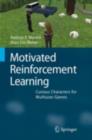 Motivated Reinforcement Learning : Curious Characters for Multiuser Games - eBook