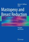 Mastopexy and Breast Reduction : Principles and Practice - Book