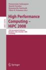 High Performance Computing - HiPC 2008 : 15th International Conference, Bangalore, India, December 17-20, 2008, Proceedings - Book