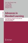 Advances in Blended Learning : Second Workshop on Blended Learning, WBL 2008, Jinhua, China, August 20-22, 2008, Revised Selected Papers - Book