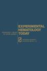 Experimental Hematology Today - Book