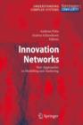Innovation Networks : New Approaches in Modelling and Analyzing - Book