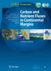 Carbon and Nutrient Fluxes in Continental Margins : A Global Synthesis - Book