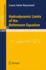 Hydrodynamic Limits of the Boltzmann Equation - Book