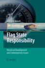 Flag State Responsibility : Historical Development and Contemporary Issues - eBook