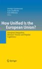 How Unified Is the European Union? : European Integration Between Visions and Popular Legitimacy - eBook