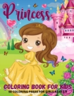 Princess Coloring Book For Girls Ages 3-9 - Book