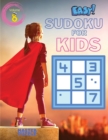 Easy Sudoku for Kids - The Super Sudoku Puzzle Book Volume 8 - Book