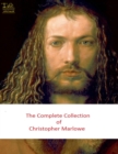 Complete Works of Christopher Marlowe : Text, Summary, Motifs and Notes (Annotated) - eBook