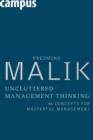 Uncluttered Management Thinking : 46 Concepts for Masterful Management - Book