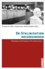 De-Stalinisation Reconsidered : Persistence and Change in the Soviet Union - Book