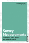 Survey Measurements : Techniques, Data Quality and Sources of Error - Book
