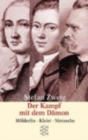 Der Kampf mit Damon Holderlin Kleist Nietzsche - Book