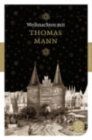 Weihnachten mit Thomas Mann - Book