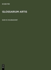 Glossarium Artis (Dictionary of Art - a Specialized and Systematic Dictionary) : Architecture of Wood Vol 10 - Book