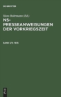 NS-Presseanweisungen der Vorkriegszeit, Band 3/II, NS-Presseanweisungen der Vorkriegszeit (1935) - Book