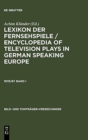 Lexikon Der Fernsehspiele / Encyclopedia of Television Plays in German Speaking Europe. 1978/87. Band I - Book