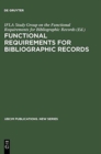Functional Requirements for Bibliographic Records : Final Report - Book