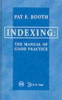 Indexing : The Manual of Good Practice - Book