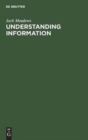 Understanding Information - Book