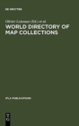 World Directory of Map Collections : 4th Edition - Book