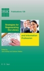 Strategies for Regenerating the Library and Information Profession - Book