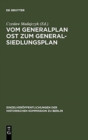 Vom Generalplan Ost zum Generalsiedlungsplan - Book