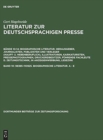 Literatur zur deutschsprachigen Presse, Band 10, 98385-110925. Biographische Literatur. A - E - Book