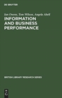 Information and Business Performance : A Study of Information Systems and Services in High-Performing Companies - Book