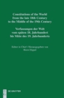 Constitutions of the World from the late 18th Century to the Middle of the 19th Century, Vol. 13, Constitutional Documents of Portugal and Spain 1808-1845 - Book
