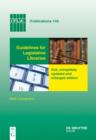 Guidelines for Legislative Libraries : 2nd, completely updated and enlarged edition - eBook