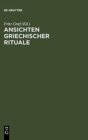 Ansichten griechischer Rituale - Book