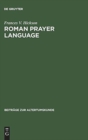 Roman Prayer Language - Book