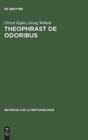 Theophrast De odoribus - Book