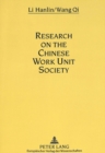 Research on the Chinese Work Unit Society - Book