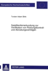 Satellitenfernerkundung zur Verifikation von Ruestungskontroll- und Abruestungsvertraegen - Book