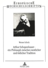 Arthur Schopenhauer - ein Philosoph zwischen westlicher und oestlicher Tradition - Book