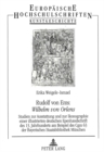Rudolf von Ems: Â«Wilhelm von OrlensÂ» : Studien zur Ausstattung und zur Ikonographie einer illustrierten deutschen Epenhandschrift des 13. Jahrhunderts am Beispiel des Cgm 63 der Bayerischen Staatsbi - Book
