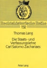Die Staats- Und Verfassungslehre Carl Salomo Zachariaes - Book