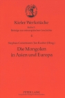 Die Mongolen in Asien Und Europa - Book