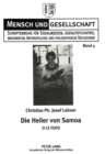 Die Heiler Von Samoa : O Le Fofo. Monographie Ueber Die Heiler Und Die Naturheilmethoden in West-Samoa - Book