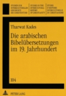 Die arabischen Bibeluebersetzungen im 19. Jahrhundert - Book