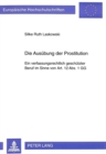 Die Ausuebung Der Prostitution : Ein Verfassungsrechtlich Geschuetzter Beruf Im Sinne Von Art. 12 ABS. 1 Gg - Book