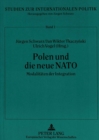 Polen und die neue NATO : Modalitaeten der Integration - Book