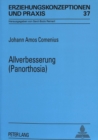 Allverbesserung (Panorthosia) : Eingeleitet, uebersetzt und erlaeutert von Franz Hofmann - Book
