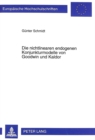 Die Nichtlinearen Endogenen Konjunkturmodelle Von Goodwin Und Kaldor : Darstellung, Erweiterungen Und Empirische Relevanz - Book